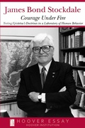 Cover: Courage Under Fire : Testing Epictetus's Doctrines in a Laboratory of Human Behavior - Hoover Institution PressUS
