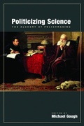 Cover: Politicizing Science - Hoover Institution Press