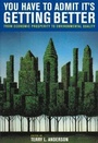 Cover: You Have to Admit It's Getting Better - Hoover Institution Press,U.S.