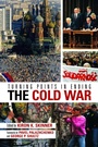 Cover: Turning Points in Ending the Cold War - Hoover Institution Press