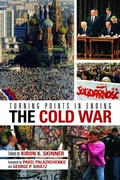 Cover: Turning Points in Ending the Cold War - Hoover Institution Press