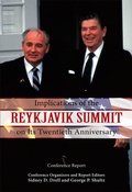 Cover: Implications of the Reykjavik Summit on Its Twentieth Anniversary - Hoover Institution Press