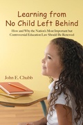 Cover: Learning from No Child Left Behind - Hoover Institution Press