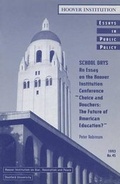 Cover: School Days - Hoover Institution Press,U.S.