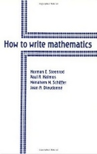 Enlarge image Cover: How to Write Mathematics - American Mathematical Society