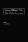 Cover: National Health Policy - Hoover Institution Press