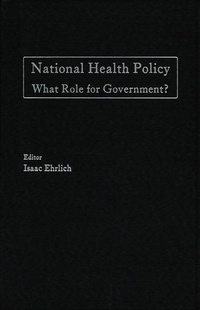 Enlarge image Cover: National Health Policy - Hoover Institution Press,U.S.