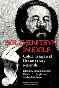 Enlarge image Cover: Solzhenitsyn in Exile - Hoover Institution Press,U.S.