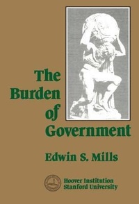 Enlarge image Cover: The Burden of Government - Hoover Institution Press,U.S.