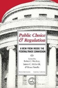 Cover: Public Choice & Regulation - Hoover Institution Press,U.S.