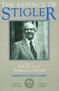 Enlarge image Cover: The Essence of Stigler - Hoover Institution Press,U.S.