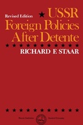 Cover: USSR Foreign Policies After Detente - Hoover Institution Press