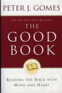 Cover: The Good Book: Reading the Bible with Mind and Heart - HarperOne