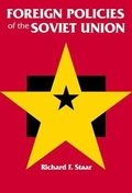 Cover: Foreign Policies of the Soviet Union - Hoover Institution Press,U.S.