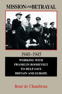 Abbildung von: Mission and Betrayal 1940-1945 - Hoover Institution Press,U.S.