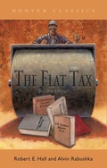 Cover: The Flat Tax - Hoover Institution Press,U.S.