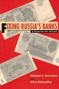 Cover: Fixing Russia's Banks - Hoover Institution Press,U.S.