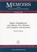 Cover: Higher Multiplicities and Almost Free Divisors and Complete Intersections - American Mathematical Society