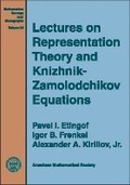 Cover: Lectures on Representation Theory and Knizhnik-Zamoldochikov - American Mathematical Society