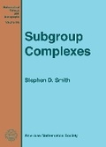 Cover: Subgroup Complexes - American Mathematical Society