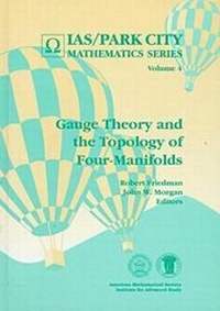 Abbildung von: Gauge Theory and the Topology of Four-manifolds - American Mathematical Society