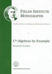 Abbildung von: C*-Algebras by Example - American Mathematical Society