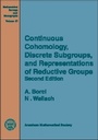 Cover: Continuous Cohomology, Discrete Subgroups and Representations of Reductive Groups - American Mathematical Society