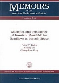Abbildung von: Existence and Persistence of Invariant Manifolds for Semiflows in Banach Space - American Mathematical Society