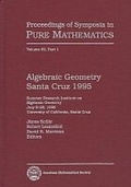 Cover: Algebraic Geometry Santa Cruz 1995, Part 1 - American Mathematical Society