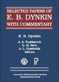 Cover: Selected Papers of E.B. Dynkin with Commentary - American Mathematical Society
