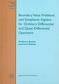 Abbildung von: Boundary Value Problems and Symplectic Algebra for Ordinary Differential and Quasi-differential Operators - American Mathematical Society