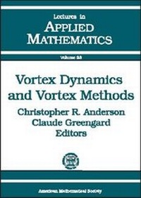 Enlarge image Cover: Vortex Dynamics and Vortex Methods - American Mathematical Society