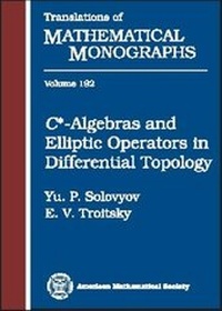 Abbildung von: C*-algebras and Elliptic Operators in Differential Topology - American Mathematical Society