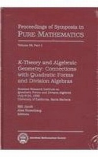 Abbildung von: $K$-Theory And Algebraic Geometry: Connections With Quadratic Forms And Division Algebras - American Mathematical Society