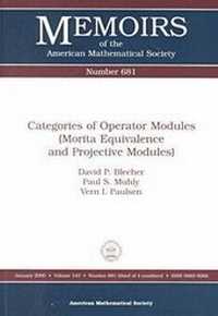 Abbildung von: Categories of Operator Modules (Morita Equivalence and Projective Modules) - American Mathematical Society