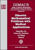 Cover: Discrete Mathematical Problems with Medical Applications - American Mathematical Society