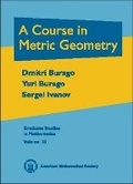 Cover: A Course in Metric Geometry - American Mathematical Society