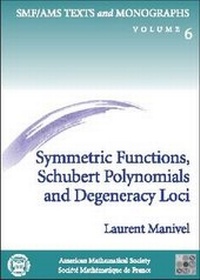 Abbildung von: Symmetric Functions, Schubert Polynomials and Degeneracy Loci - American Mathematical Society