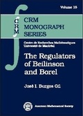 Cover: The Regulators of Beilinson and Borel - American Mathematical Society
