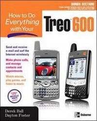 Enlarge image Cover: How to Do Everything with Your Treo 600 - McGraw-Hill Inc.,US