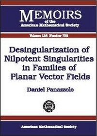 Abbildung von: Desingularization of Nilpotent Singularities in Families of Planar Vector Fields - American Mathematical Society