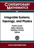 Bild: Integrable Systems, Topology and Physics - American Mathematical Society