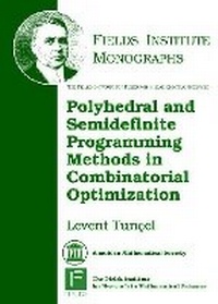 Enlarge image Cover: Polyhedral and Semidefinite Programming Methods in Combinatorial Optimization - American Mathematical Society