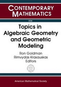 Abbildung von: Topics in Algebraic Geometry and Geometric Modeling - American Mathematical Society