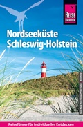 Abbildung von: Reise Know-How Reiseführer Nordseeküste Schleswig-Holstein - Reise Know-How Verlag Peter Rump GmbH