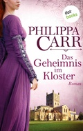 Cover: Das Geheimnis im Kloster: Die T&ouml;chter Englands - Band 1 - dotbooks