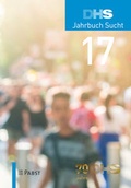 Bild: DHS Jahrbuch Sucht 2017 - Pabst Science Publishers