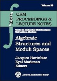 Abbildung von: Algebraic Structures and Moduli Spaces - American Mathematical Society