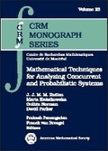 Cover: Mathematical Techniques for Analyzing Concurrent and Probabilistic Systems - American Mathematical Society