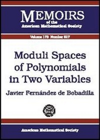 Abbildung von: Moduli Spaces of Polynomials in Two Variables - American Mathematical Society